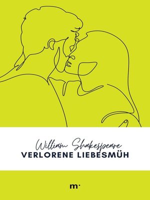cover image of Verlorene Liebesmüh